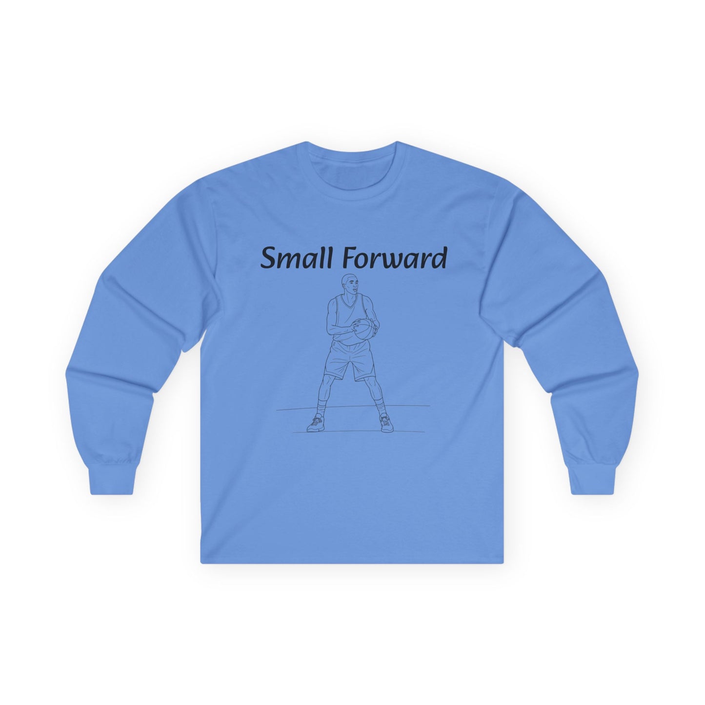 Small Forward Unisex Long Sleeve Shirt.