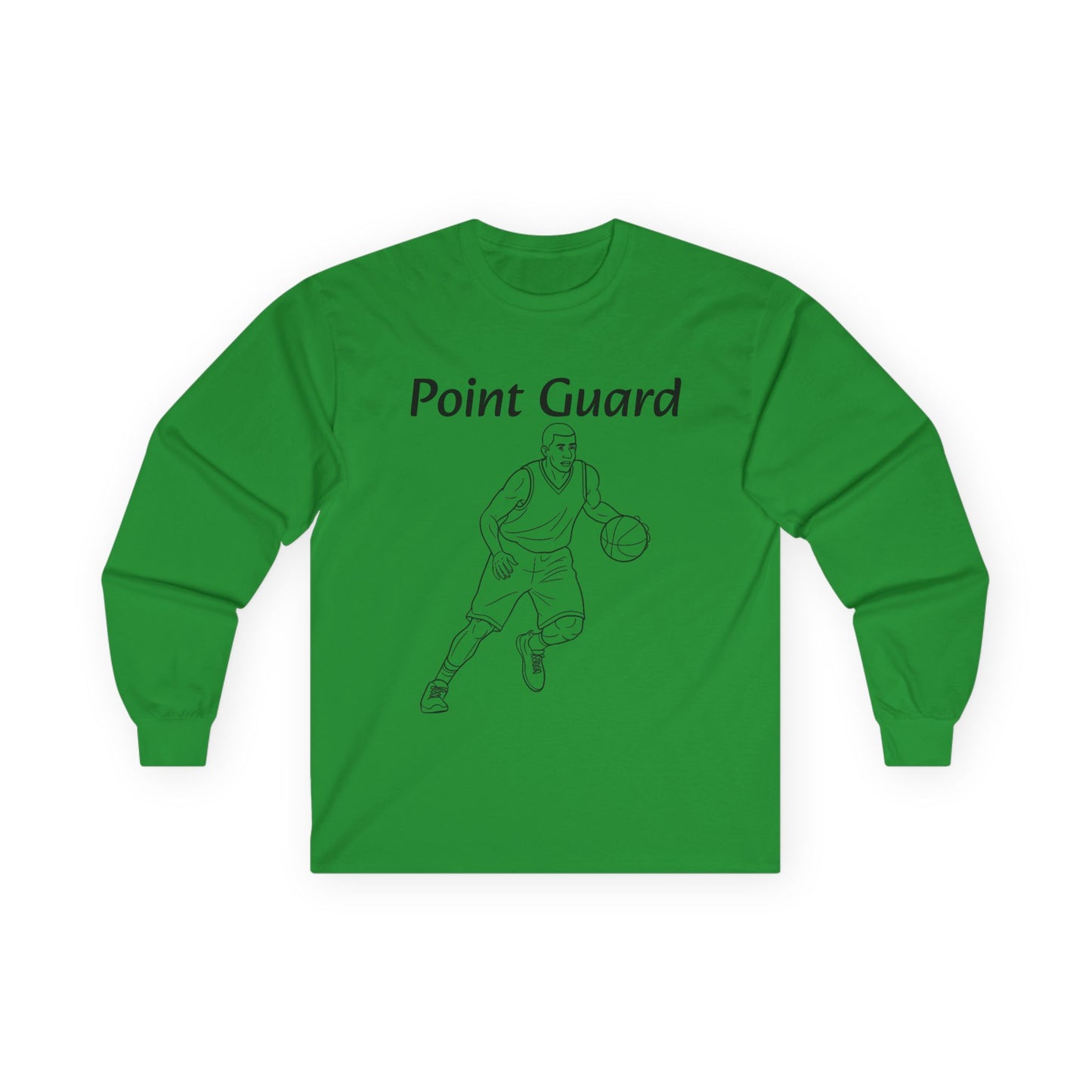 Point Guard Unisex Long Sleeve Shirt.