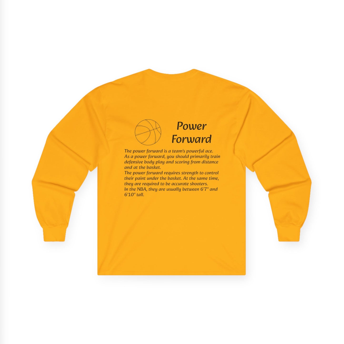 Power Forward Unisex Long Sleeve Shirt.