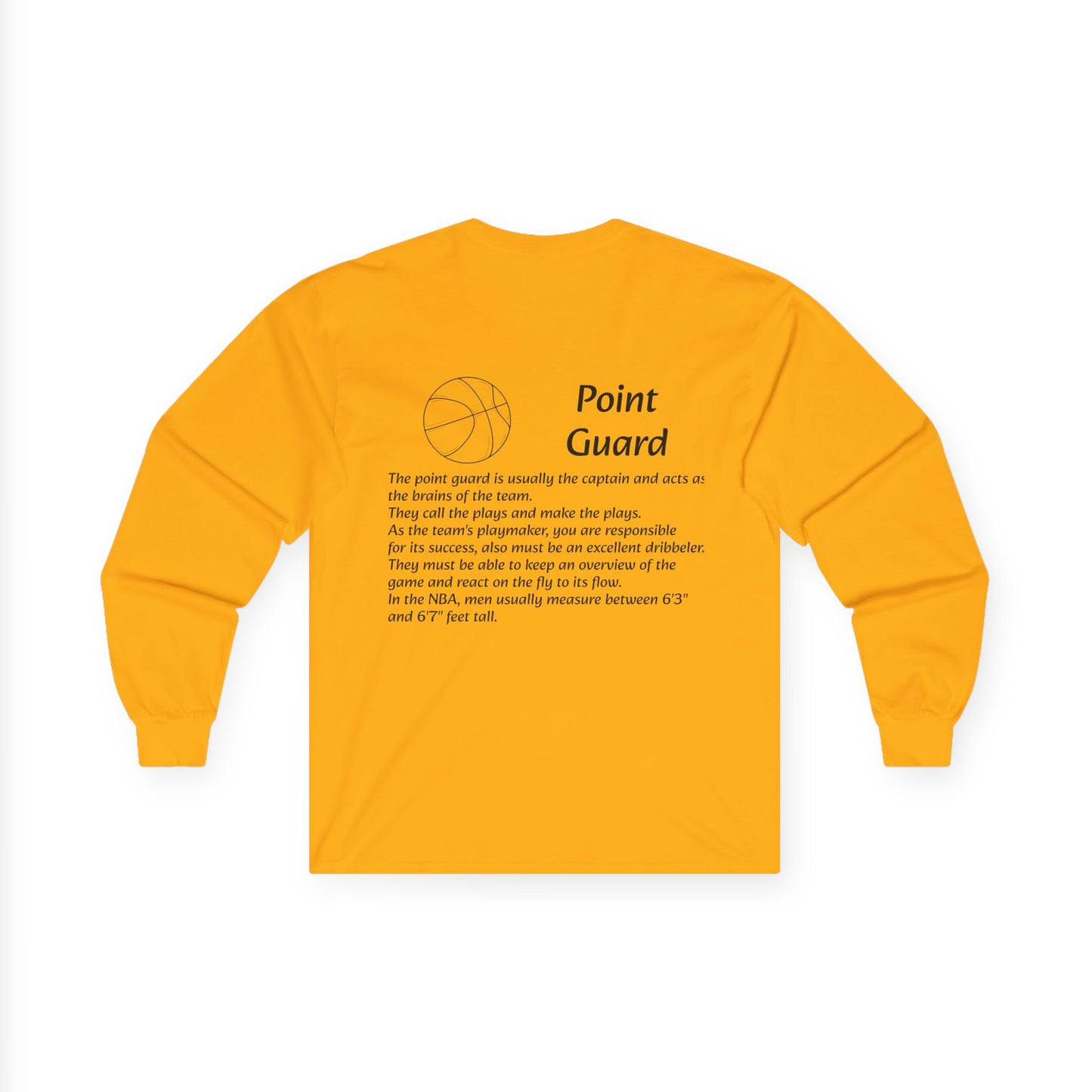 Point Guard Unisex Long Sleeve Shirt.