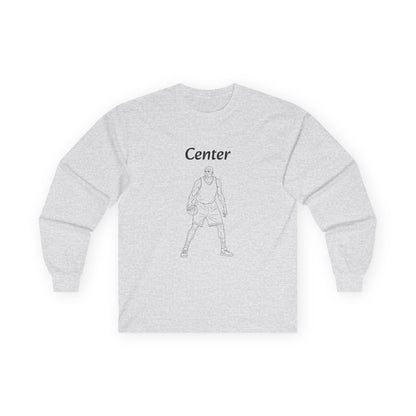Center Unisex Long Sleeve Shirt.