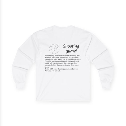 Shooting Guard Unisex Long Sleeve Shirt.