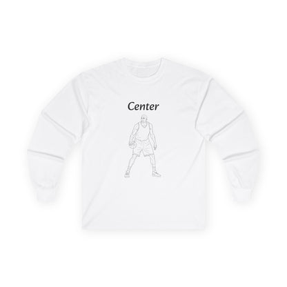Center Unisex Long Sleeve Shirt.