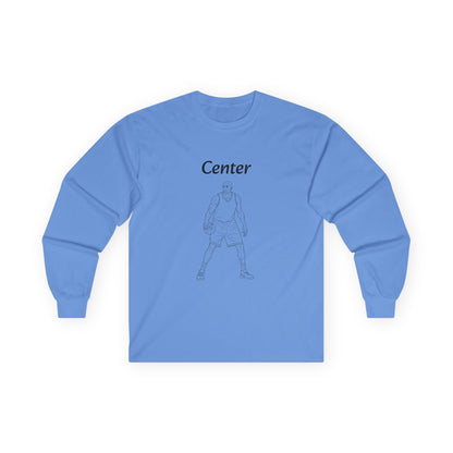 Center Unisex Long Sleeve Shirt.